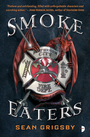 Smoke Eaters Paperback by Sean Grigsby