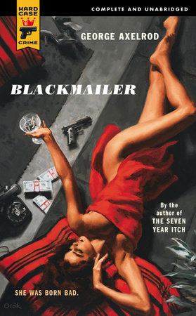 Blackmailer Paperback by George Axelrod