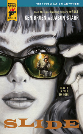 Slide Paperback by Ken Bruen and Jason Starr