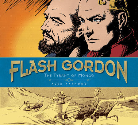 Flash Gordon: The Tyrant of Mongo Hardcover by Don Moore and Alex Raymond