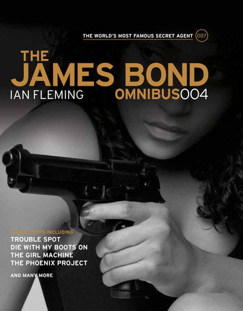 The James Bond Omnibus 004 Paperback by Ian Fleming