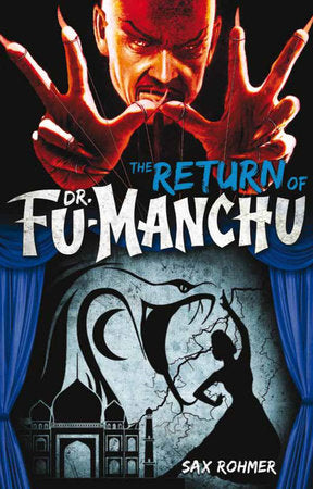 Fu-Manchu: The Return of Dr. Fu-Manchu Paperback by Sax Rohmer