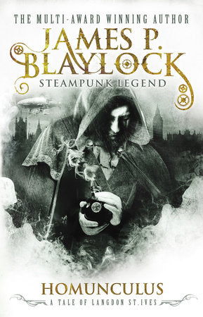 Homunculus Paperback by James P. Blaylock