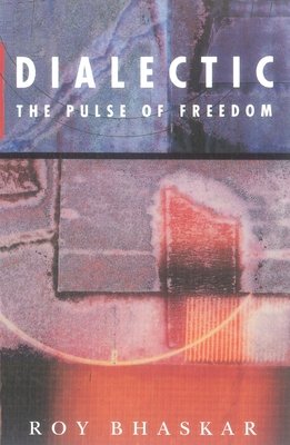 Dialectic Paperback by Roy Bhaskar