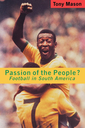 Passion of the People? Paperback by Tony Mason