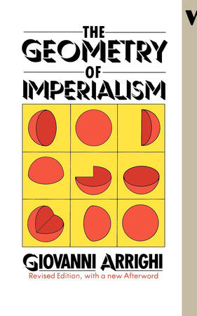 The Geometry of Imperialism Paperback by Giovanni Arrighi