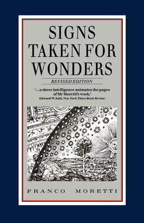 Signs Taken for Wonders Paperback by Franco Moretti
