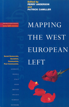 Mapping the West European Left Paperback by Perry Anderson
