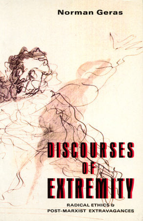 Discourses of Extremity Paperback by Norman Geras