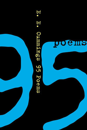 95 Poems Paperback by E E Cummings