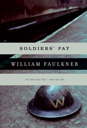 Soldiers Pay Paperback by William Faulkner