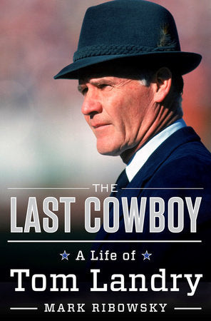 The Last Cowboy Hardcover by Mark Ribowsky