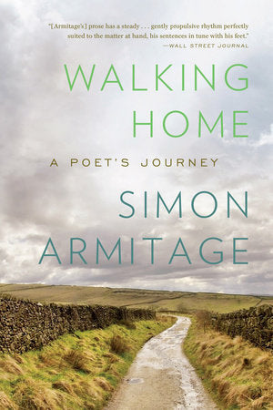Walking Home Paperback by Simon Armitage