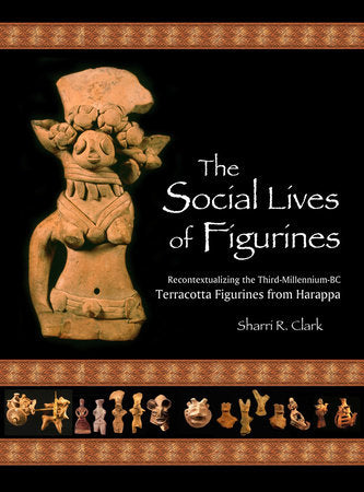 Social Lives of Figurines Merchandise by Sharri R. Clark
