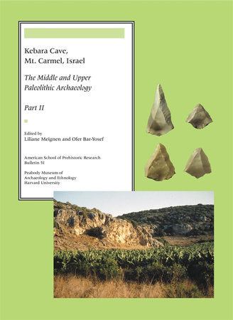Kebara Cave, Mt. Carmel, Israel Paperback by Liliane Meignen