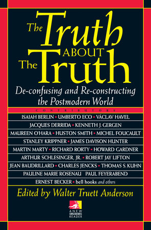 The Truth about the Truth Paperback by Walt Anderson