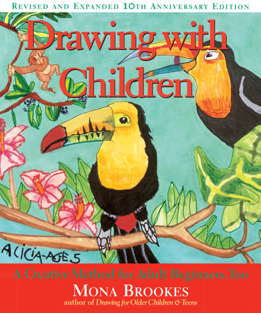 Drawing with Children Paperback by Mona Brookes