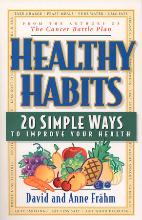 Healthy Habits Paperback by David Frähm and Anne Frähm