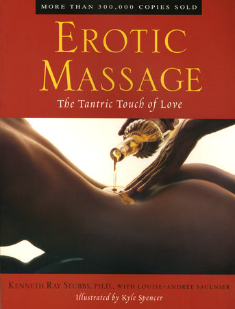 Erotic Massage Paperback by Kenneth Ray Stubbs