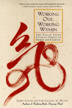 Working Out, Working Within Paperback by Jerry Lynch