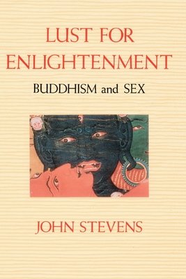 Lust for Enlightenment Paperback by John Stevens