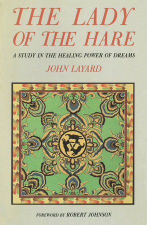The Lady of the Hare Paperback by John Layard
