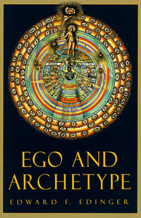Ego and Archetype Paperback by Edward F. Edinger