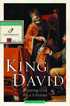 King David Paperback by Robbie Castleman