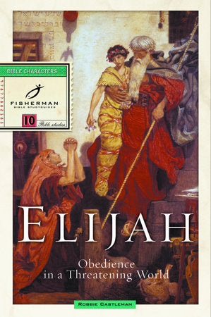 Elijah Paperback by Robbie Castleman