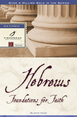Hebrews Paperback by Gladys Hunt