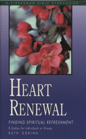 Heart Renewal Paperback by Ruth Goring