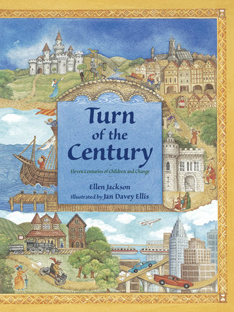 Turn of the Century Paperback by Ellen Jackson (Author); Jan Davey Ellis (Illustrator)
