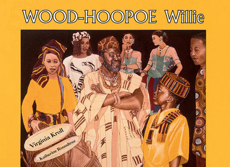 Wood-Hoopoe Willie Paperback by Virginia Kroll (Author); Katherine Roundtree (Illustrator)