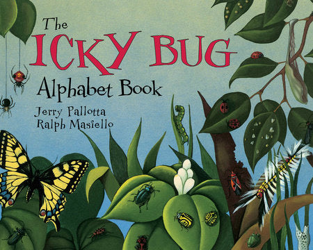 The Icky Bug Alphabet Book Paperback by Jerry Pallotta (Author); Ralph Masiello (Illustrator)