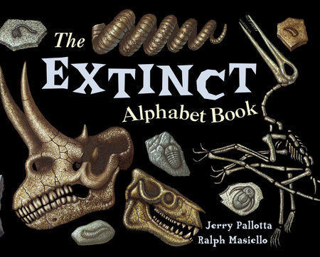 The Extinct Alphabet Book Paperback by Jerry Pallotta (Author); Ralph Masiello (Illustrator)