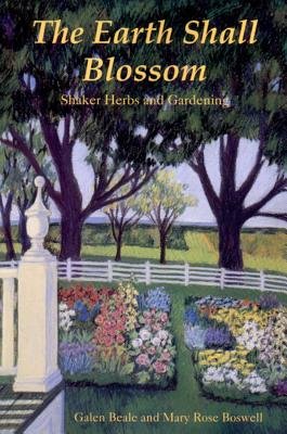 Earth Shall Blossom Paperback by Galen Beale;Mary Rose Boswell