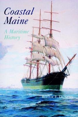 Coastal Maine Paperback by Roger F Duncan