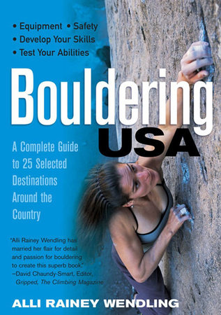 Bouldering Usa Paperback by Rainey Alli Wendling