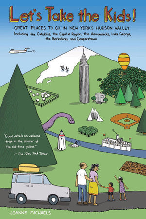 Let's Take the Kids Revised and Updated Paperback by Joanne Michaels