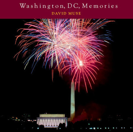 Washington Dc Memories Hardcover by David Muse