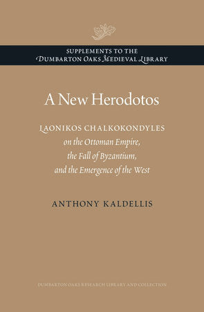 New Herodotos Hardcover by Anthony Kaldellis