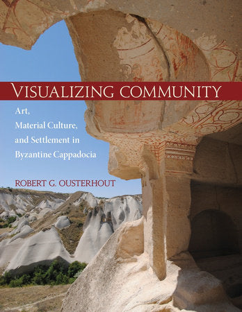 Visualizing Community Hardcover by Robert G. Ousterhout