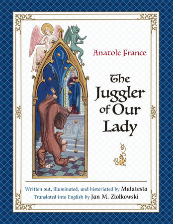 Juggler of Our Lady Hardcover by Anatole France