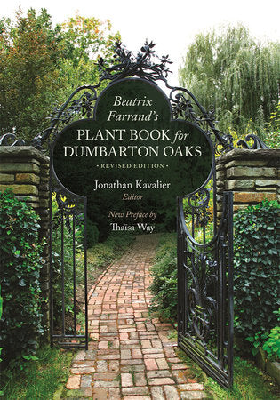 Beatrix Farrand's Plant Book for Dumbarton Oaks Paperback by Beatrix Farrand