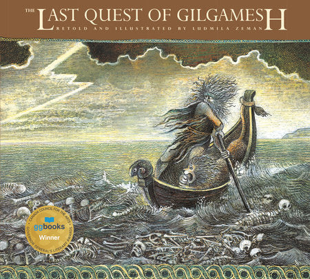 The Last Quest of Gilgamesh Paperback by Ludmila Zeman