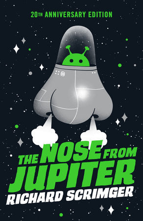The Nose from Jupiter Paperback by Richard Scrimger