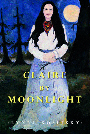 Claire by Moonlight Paperback by Lynne Kositsky