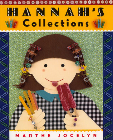 Hannah's Collections Paperback by Marthe Jocelyn