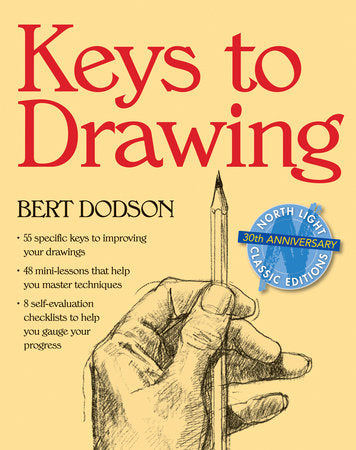 Keys to Drawing Paperback by Bert Dodson