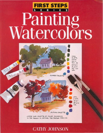 Painting Watercolors Paperback by Cathy Johnson